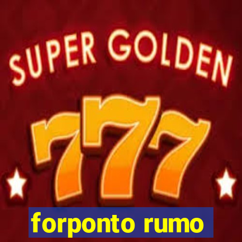 forponto rumo